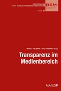 Cover: Transparenz im Medienbereich Aktuelle Fragen der Umsetzung - Manz