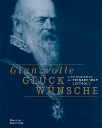 Abbildung von: Glanzvolle Glückwünsche - Deutscher Kunstverlag