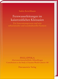 Abbildung von: Fernwasserleitungen im kaiserzeitlichen Kleinasien - Harrassowitz Verlag
