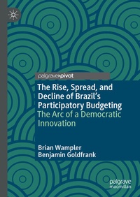 Abbildung von: The Rise, Spread, and Decline of Brazil's Participatory Budgeting - Palgrave Macmillan
