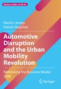 Cover: Automotive Disruption and the Urban Mobility Revolution - Springer