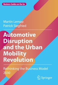 Abbildung von: Automotive Disruption and the Urban Mobility Revolution - Springer