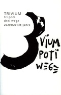 Cover: TRIVIUM / tri poti / drei wege - Hermagoras