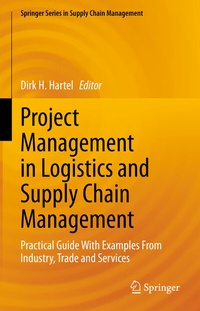 Abbildung von: Project Management in Logistics and Supply Chain Management - Springer Gabler
