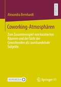 Cover: Coworking-Atmosph&auml;ren - Springer VS