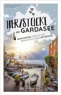 Cover: Herzst&uuml;cke am Gardasee - Bruckmann