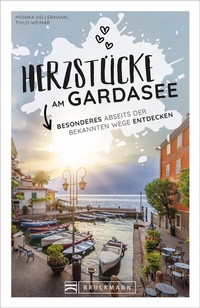 Abbildung von: Herzstücke am Gardasee - Bruckmann