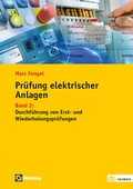 Cover: Pr&uuml;fung elektrischer Anlagen - H&uuml;thig