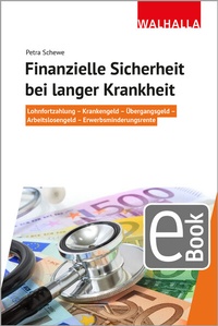 Abbildung von: Finanzielle Sicherheit bei langer Krankheit - Walhalla