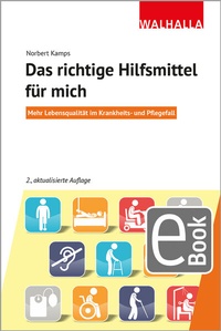 Abbildung von: Das richtige Hilfsmittel für mich - Walhalla
