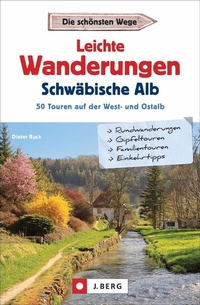 Bild: Leichte Wanderungen Schwäbische Alb - J. Berg bei Bruckmann