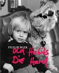 Cover: Old Habits Die Hard - icon Verlag Hubert Kretschmer