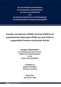 Abbildung von: Transfer von Dioxinen (PCDD), Furanen (PCDF) und polychlorierten Biphenylen (PCB) aus dem Futter in ausgewählte Gewebe wachsender Schafe - Mensch & Buch