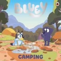 Abbildung von: Bluey: Camping - Ladybird