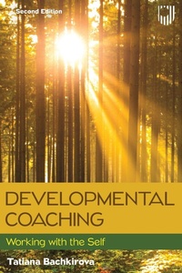 Enlarge image Cover: Developmental Coaching: Working with the Self, 2e - Open University Press