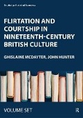 Cover: Flirtation and Courtship in Nineteenth-Century British Culture - Routledge
