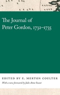 Cover: The Journal of Peter Gordon, 1732-1735 - University of Georgia Press