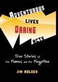 Cover: Adventurous Lives, Daring Acts - Val de Grace