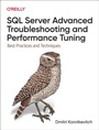 Cover: SQL Server Advanced Troubleshooting and Performance Tuning - O'Reilly