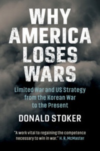 Enlarge image Cover: Why America Loses Wars - Cambridge University Press