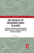 Cover: The Sociality of Indigenous Dance in Alaska - Routledge