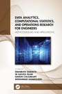 Cover: Data Analytics, Computational Statistics, and Operations Research for Engineers - CRC Press