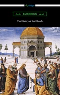 Cover: The History of the Church - Digireads.com Publishing