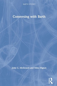 Enlarge image Cover: Conversing with Barth - Routledge