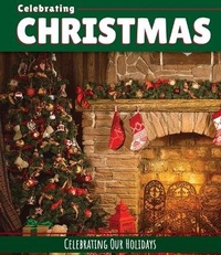 Enlarge image Cover: Celebrating Christmas - Cavendish Square Publishing