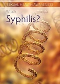Cover: What Is Syphilis? - Rosen Young Adult