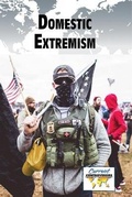 Cover: Domestic Extremism - Greenhaven Publishing