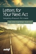 Cover: Letters for Your Next Act - American Society of Health-System Pharmacists