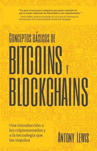 Abbildung von: Conceptos basicos de Bitcoins y Blockchains - Mango Media