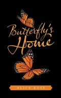 Cover: Butterfly's Home - iUniverse