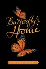 Cover: Butterfly's Home - iUniverse