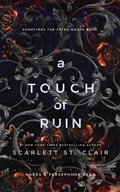 Cover: A Touch of Ruin - Bloom Books