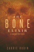 Cover: The Bone Elixir - Indigo Dot Press