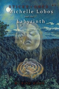 Enlarge image Cover: Michelle Lobos and the Labyrinth - Thea Press