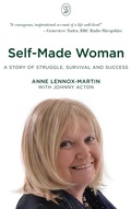 Cover: Self-Made Woman - Anne Lennox-Martin