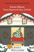 Cover: Emma Mason Turns Paperwork Into A Profit - Success Street Coaching LLC