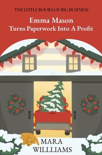 Enlarge image Cover: Emma Mason Turns Paperwork Into A Profit - Success Street Coaching LLC