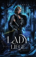 Cover: Lady Liege - Endwood Press LLC