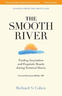 Abbildung von: The Smooth River - Smooth River, Inc.