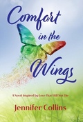 Cover: Comfort in the Wings - Distributed By Ingram Spark