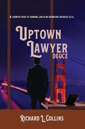 Cover: Uptown Lawyer: Deuce - Distributed By Ingram Spark