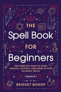 Cover: The Spell Book For Beginners - Hentopan Publishing