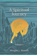 Cover: A Spiritual Journey - Morgan Louise Russell