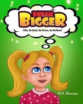 Cover: Dream Bigger - Peaches Publications