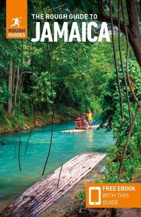 Abbildung von: The Rough Guide to Jamaica: Travel Guide with eBook - APA Publications