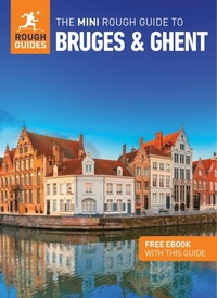 Abbildung von: The Mini Rough Guide to Bruges & Ghent: Travel Guide with eBook - APA Publications